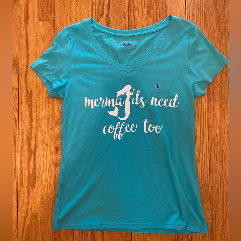 Joe boxer " mermaids need coffee too" Tshirt Women’s Large Aqua Blue V neck NWOT
